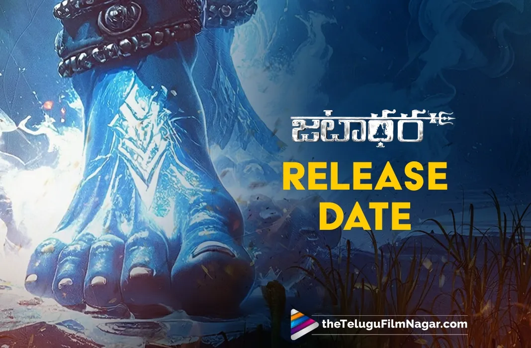 Sudheer Babu, Sonakshi Sinha's Jatadhara in theatres from November 7th