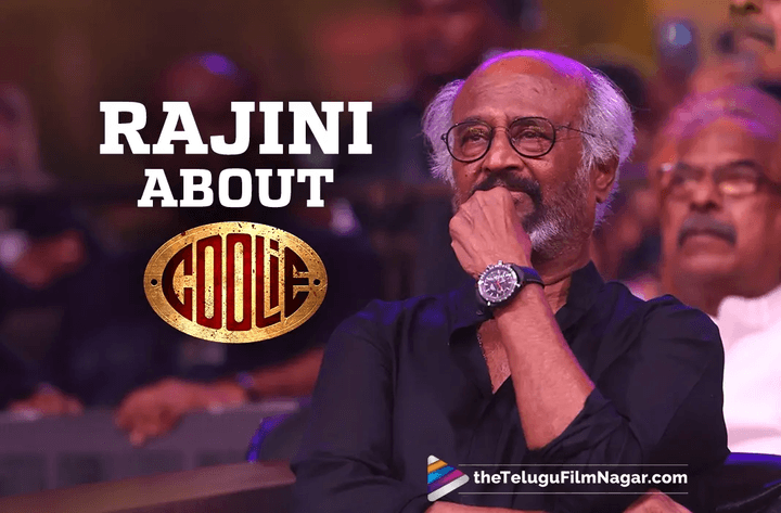 Superstar Rajinikanth loves the Coolie hype