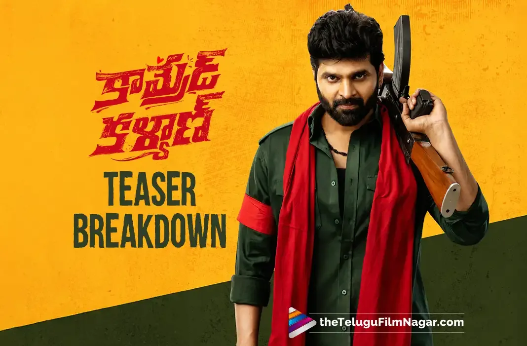 Comrade Kalyan Teaser Breakdown