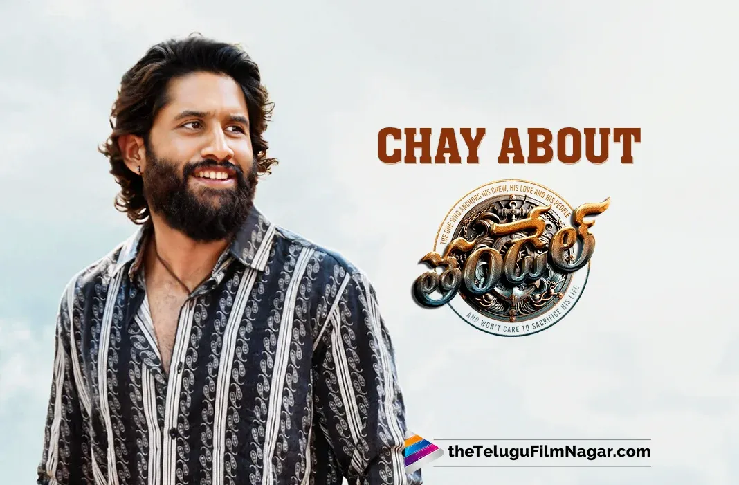 Thandel will surely create magic: Naga Chaitanya