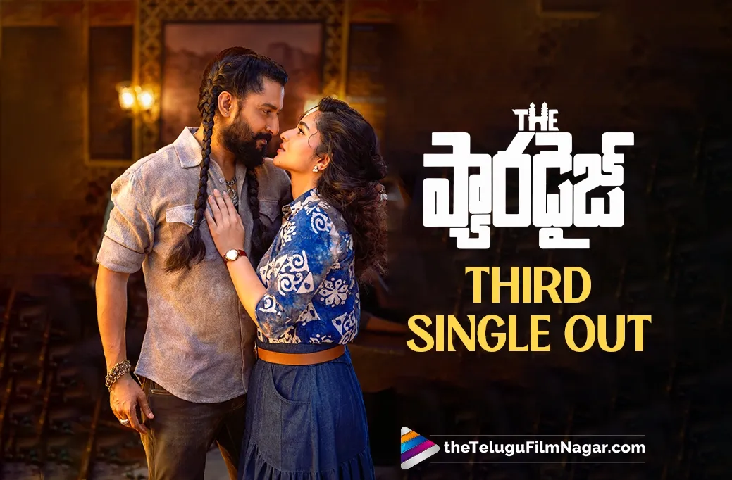 The Paradise Third Single Anjaana Anjaani Is Out