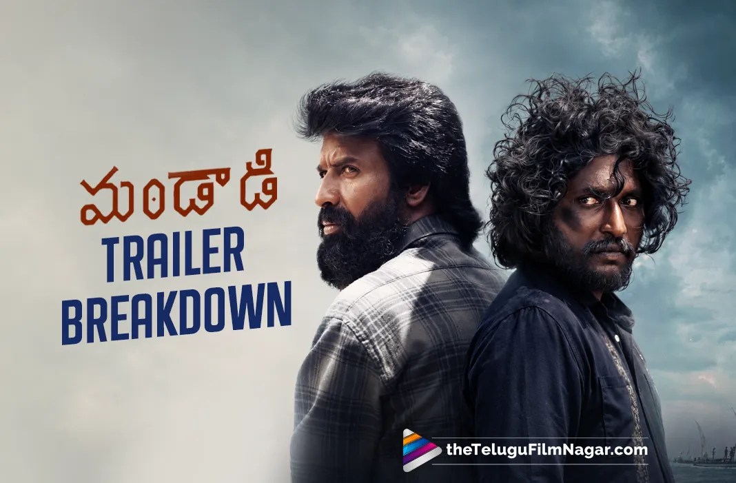 Mandaadi Trailer Breakdown