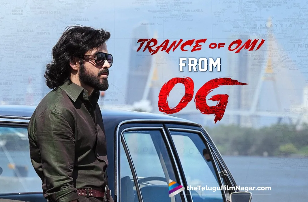 OG’s Omi Trance unleashes explosive Pawan Kalyan-Emraan Hashmi showdown