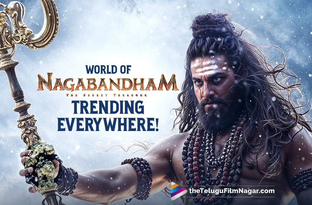 World of Nagabandham Trends Across Social Media With Strong Audience Response