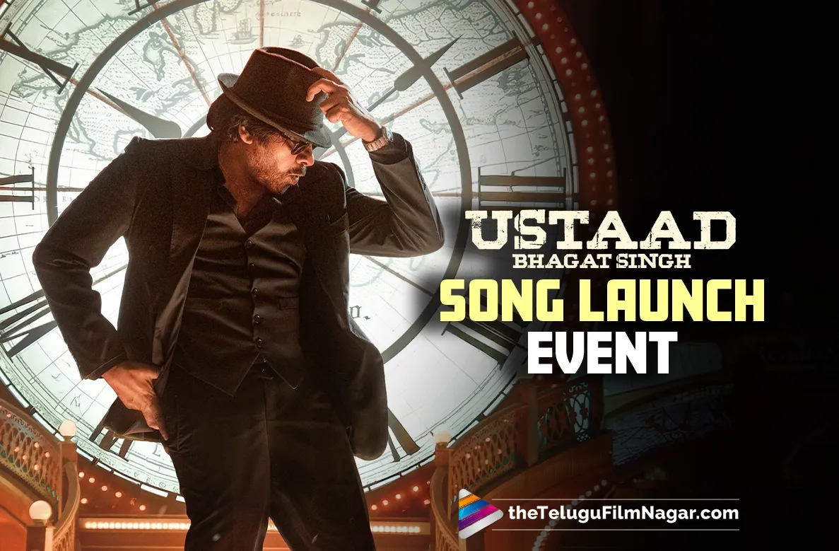 Ustaad Bhagat Singh: It's time for a grand song launch event