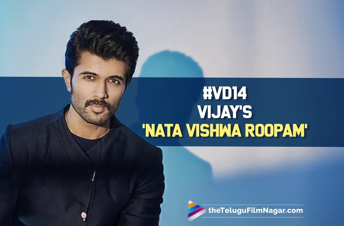 VD14 to showcase Vijay Deverakonda's superlative performance, says director