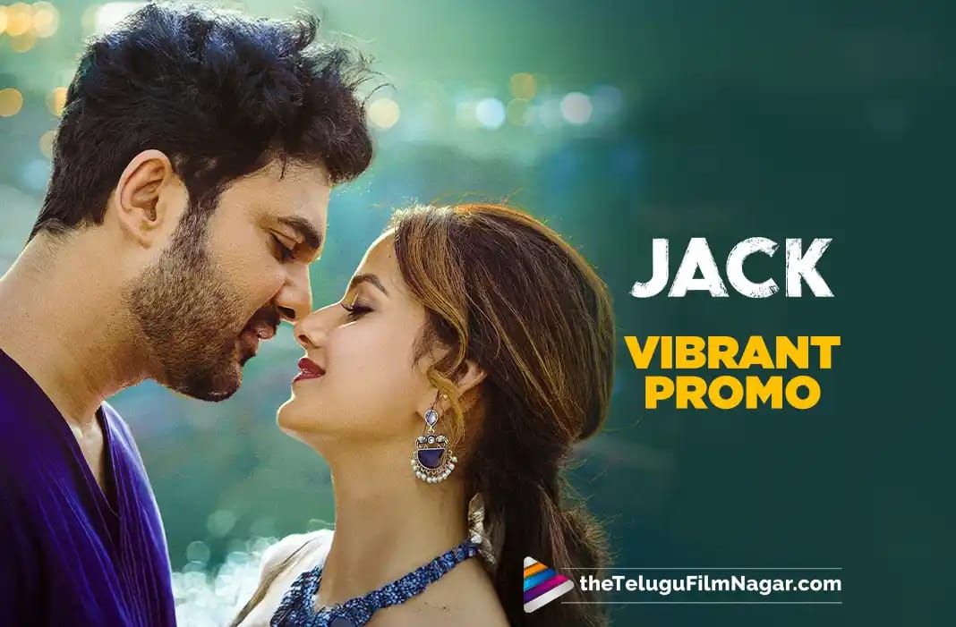 JACK: Siddhu, Vaishnavi have a romantic conversation in KISS promo