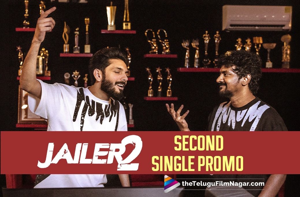 Jailer 2 Second Single Promo Out Today