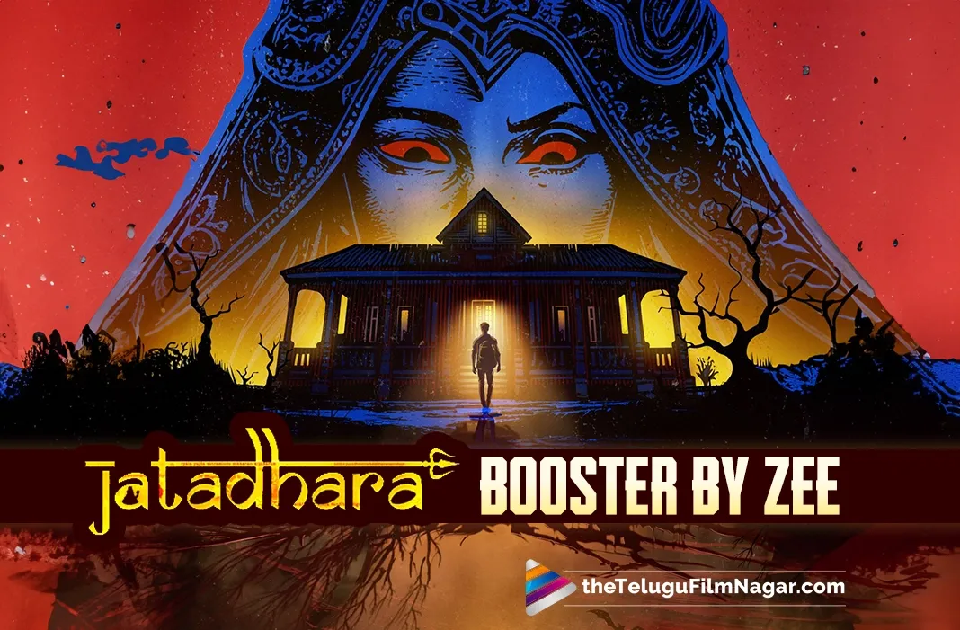Zee Studios powers up Sudheer Babu's Jatadhara