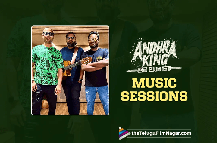 Ram Pothineni’s Andhra King Taluka: Music sessions recommence