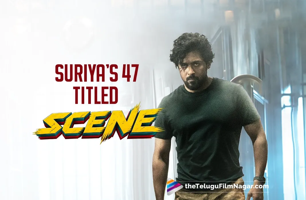 Suriya 47 Officially Titled Scene