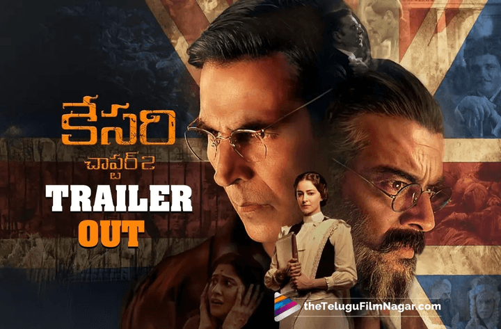 Kesari Chapter 2: Telugu Trailer packs a punch
